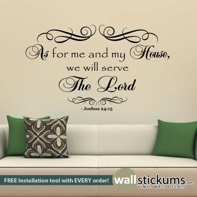 Joshua 2415 - As For Me & My House, We Will Serve The Lord Bible Wall Quote Decor Sticker- Wd0408 - image 1