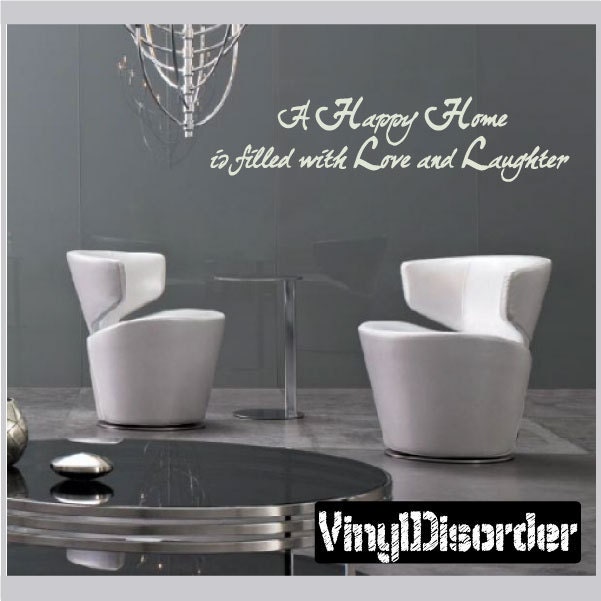 A Happy Home Is Filled With Love & Laughter - Vinyl Wall Decal Quotes Sticker Quoteshouse02Et - image 1