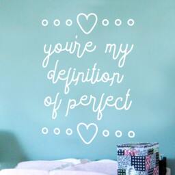 You're My Definition Of Perfect Quote Decal - Nursery Vinyl Wall Art - thumbnail 3