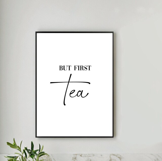 But First Tea Kitchen Print, Home Prints, Calligraphy Quote, Dining Room Wall Art, Cuppa Modern Decor, Gift - image 1
