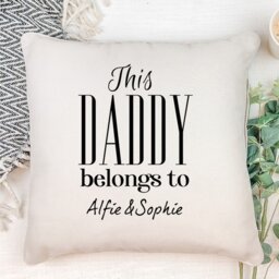 This Daddy Belongs To Cushion With Names/Personalised Gift For Dad Christmas, Birthday, Father's Day Son Daughter Name - thumbnail 3