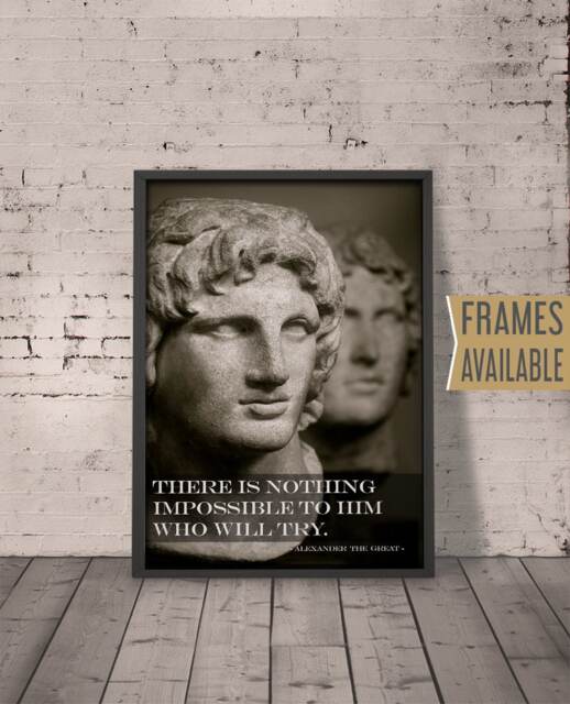 Alexander The Great Print Frames Available Ancient Greek King Alexander The Great's Quote Art Poster Framed Christmas Gift - image 1