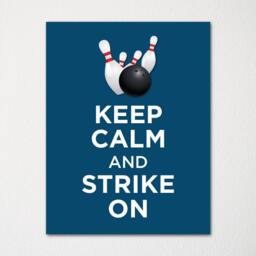 Keep Calm & Strike On - Fine Art Print Choice Of Color Purchase 3 Receive 1 Free Custom Prints Available - thumbnail 1