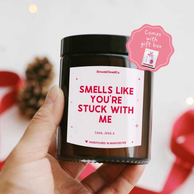Funny Valentines Anniversary Gift For Her Him Husband Wife Boyfriend Girlfriend - Wedding Bride Groom You're Stuck With Me Candle - image 1