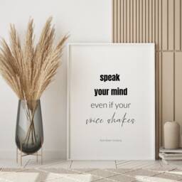 Speak Your Mind Even If Voice Shakes Print - Ruth Bader Ginsburg Feminist Quote Inspirational Wall Art Poster Unframed - thumbnail 2