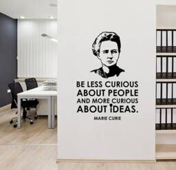 Be Less Curious About People Marie Curie Inspirational Quote Wall Decal Study Scientist Vinyl Sticker Art School Classroom Office Decor 18Qs - thumbnail 1