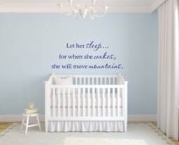 She Will Move Mountains Nursery Wall Decal, Let Her Sleep Vinyl Wall Decal, Daughter Quote Decals - thumbnail 1
