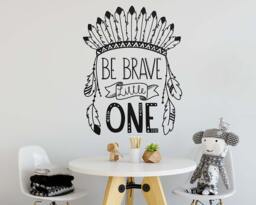 Be Brave Little One Wall Decal - Nursery Decal, Vinyl Cute Sticker, Tribal Decor - thumbnail 1