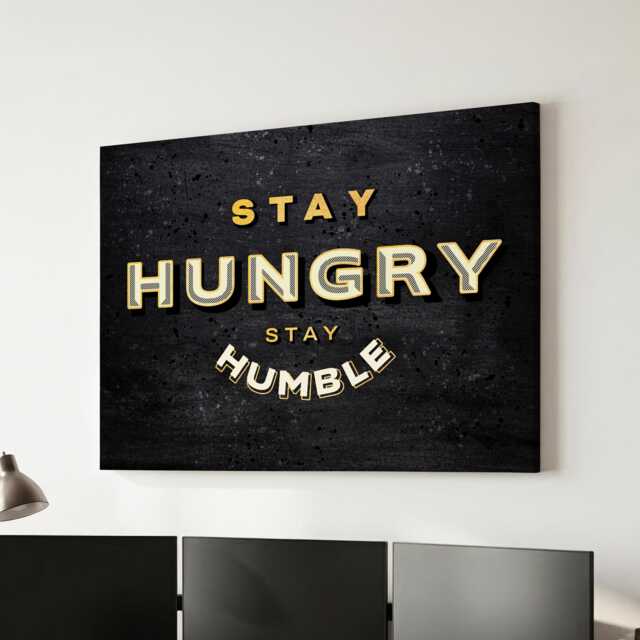 stay Hungry Humble Hustle Motivational Inspirational, Framed Canvas Wall Art Poster Print, Home Office & Room Decor, Gift Idea - image 1