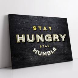 stay Hungry Humble Hustle Motivational Inspirational, Framed Canvas Wall Art Poster Print, Home Office & Room Decor, Gift Idea - thumbnail 3