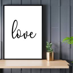 Love - Inspirational Print Poster Home Decor Gift Bespoke A5 A4 A3 Framed - thumbnail 2