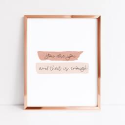 You Are You & That Is Enough Unframed Bedroom Wall Art Poster - thumbnail 2