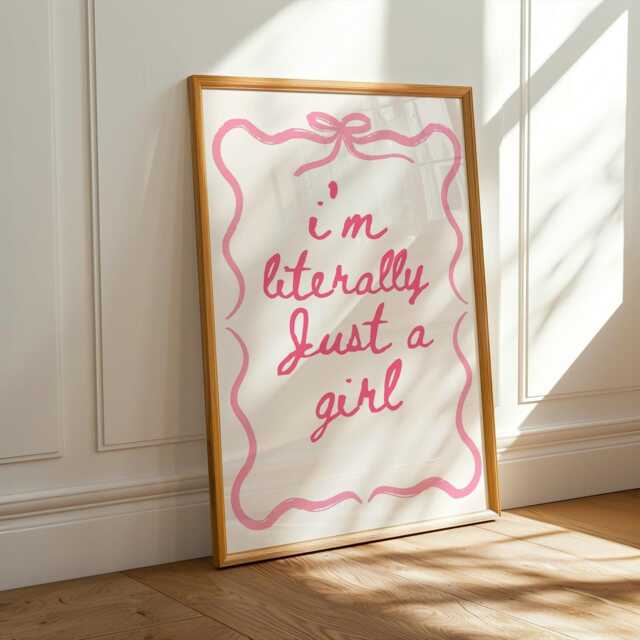 I'm Literally Just A Girl Wall Print, Coquette Girly Art, Pink Decor, Aesthetic Bows, Trendy Bedroom Poster - image 1