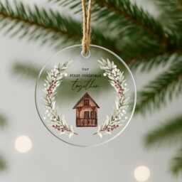 Personalised Our First Christmas Ornament - New Home Acrylic Bauble 2025 Couple's 1st Xmas Keepsake Custom Housewarming Gift Moving Out