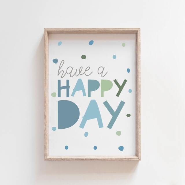 Boys Nursery Prints, Be Happy, Bedroom Wall Art, Toddler Bedroom, Quotes, Blue Playroom Prints - image 1