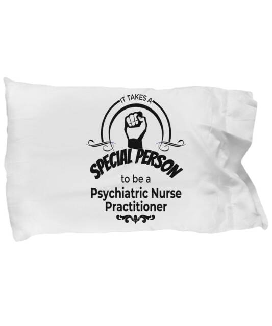 Psychiatric Nurse Practitioner Gifts - Pillow Case For Psychiatric Nurses, Psychiatrist Pillowcase , Mental Psychiatry