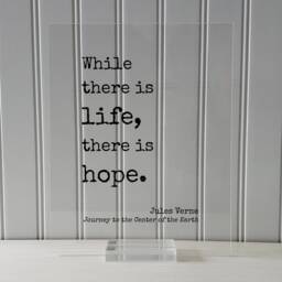 Jules Verne - Floating Quote While There Is Life, Hope. Journey To The Center Of Earth Art Print Motivational - thumbnail 3