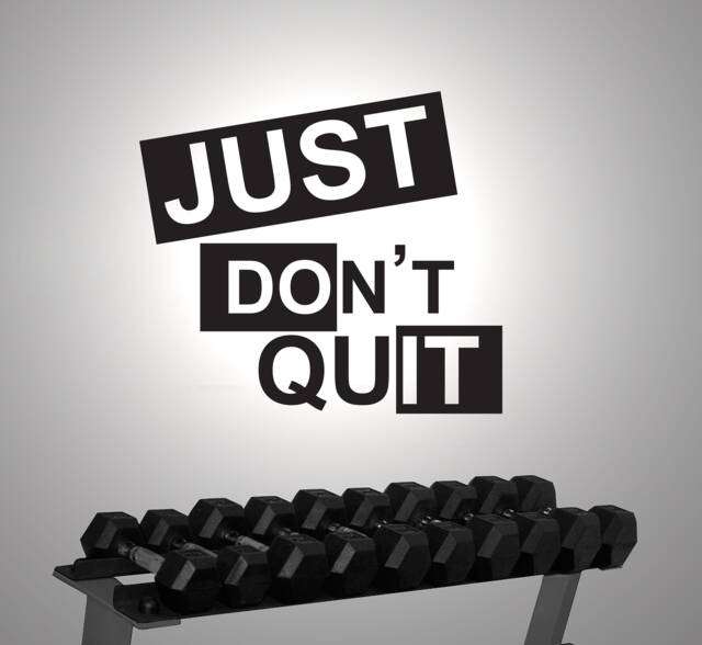 Just Don't Quit - Motivational Wall Sticker Contemporary Vinyl Decal Gym Fitness - image 1