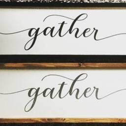 Gather Sign/Hand Crafted & Painted Farmhouse Style Wood Framed Wall Decor/ Wood - thumbnail 3