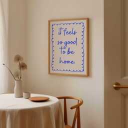 It Feels So Good To Be Home Print Cosy Minimalist Typography Art - thumbnail 2