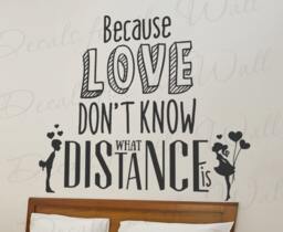 Because Love Dont Know What Distance Is Hunter Hayes I Want Crazy Country Music Song Lyrics Marriage Couple Bedroom Vinyl Decal Wall Art Q68 - thumbnail 1