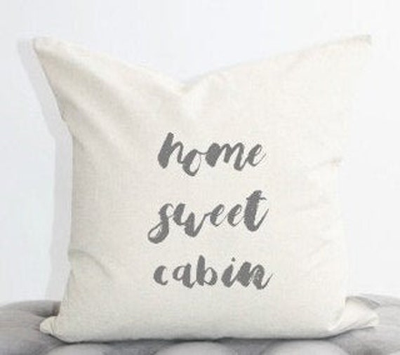 Home Sweet Cabin Pillow Cover, Housewarming Gift, Wedding Funny Pillow, Christmas, Word Cabin Lake Lakehouse - image 1