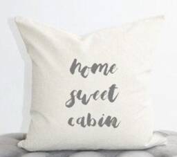 Home Sweet Cabin Pillow Cover, Housewarming Gift, Wedding Funny Pillow, Christmas, Word Cabin Lake Lakehouse - thumbnail 1