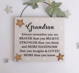 Inspirational Plaque For A Special Grandson - Always Remember You Are Braver Than Think Wooden Gift - thumbnail 1