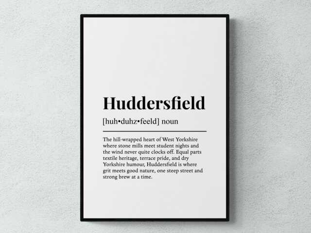 Huddersfield Funny Definition Yorkshire Gift Wall Art Print - image 1