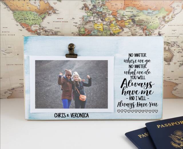 Best Friend Picture Frame, You Will Always Have Me I Personalized, College Going Away Gift, Gift Of Support, Thank - image 1