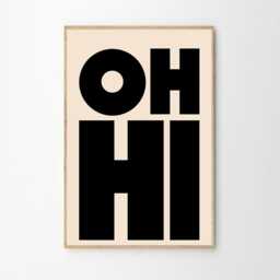 Oh Hi Quote Art Canvas Poster, Trendy Wall Art, Typography Aesthetic Decor, Retro Home Printed Gift - thumbnail 2