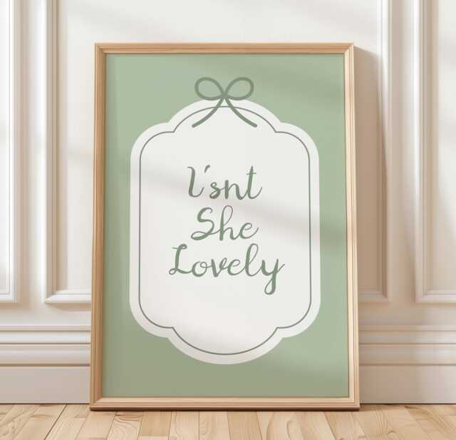 Isn't She Lovely Sage Green Print, Daily Affirmation Poster, Cute Self Love Quote Wall Art , Girls Bedroom Decor, Girly Minimalist - image 1