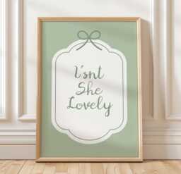 Isn't She Lovely Sage Green Print, Daily Affirmation Poster, Cute Self Love Quote Wall Art , Girls Bedroom Decor, Girly Minimalist - thumbnail 1