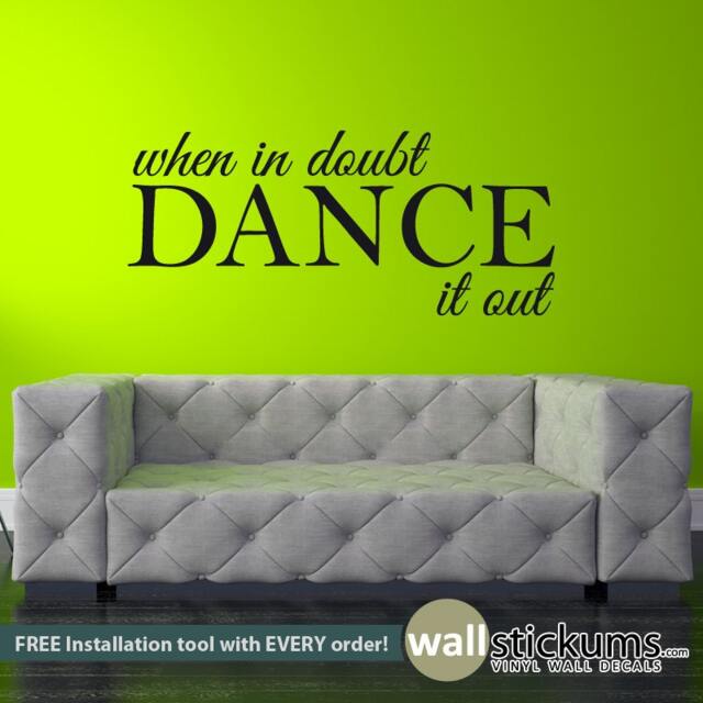 When in Doubt Dance It Out Wall Decal - Playroom Decor - image 1