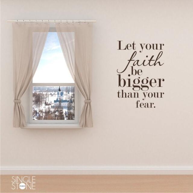 Wall Quotes Faith Bigger Than Fear - Vinyl Text Decals Custom Home Decor - image 1