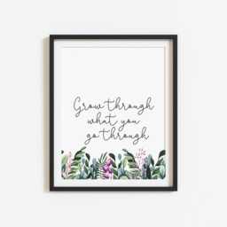 Floral Watercolour Print Grow Through What You Go Through, Plant Art - Unframed - thumbnail 3