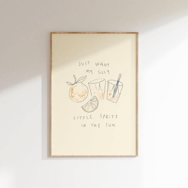 Just Want My Silly Little Spritz in The Sun Wall Print - Sunshine Poster Aperol Summer Art Cocktail Drink - image 1