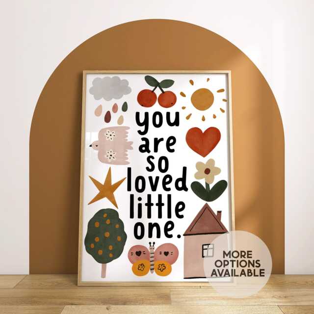 You Are So Loved Little One Print -- Nursery Quote, Children's Affirmations, Boho Print, Playroom Wall Art, Positive Unframed - image 1