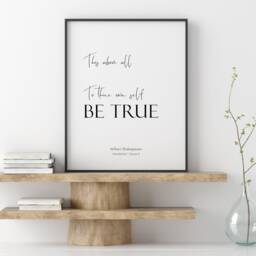This Above All To Thine Own Self Be True - Literary Print Hamlet Act 1 Scene 3 Shakespeare Quote Inspirational Wall Art Unframed - thumbnail 3
