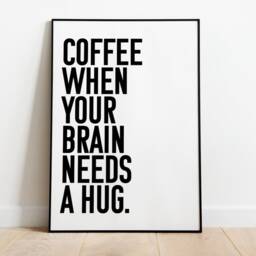 Coffee Poster Saying - Quote Wall Decoration A5 A4 A3 Art Print Gift Idea For Coffee Lovers 300G Premium Paper - thumbnail 2