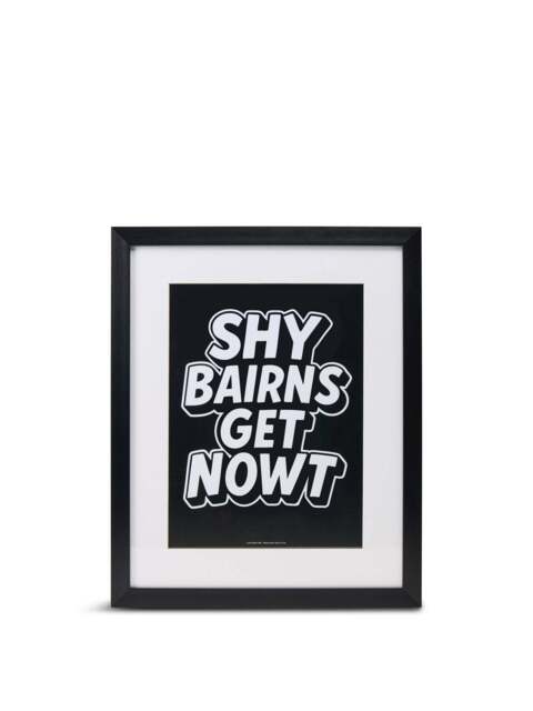 Lines Behind Shy Bairns Get Nowt Framed Art Print A3, Wood/Metal