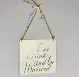 Eat Drink and Be Married - Hanging Plaque - thumbnail 1