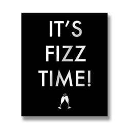 Its Fizz Time! Wall Plaque