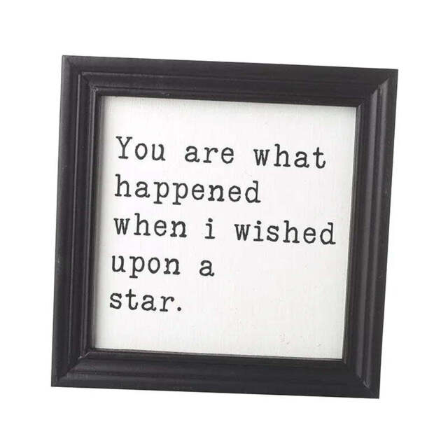 You Are What Happened Sign