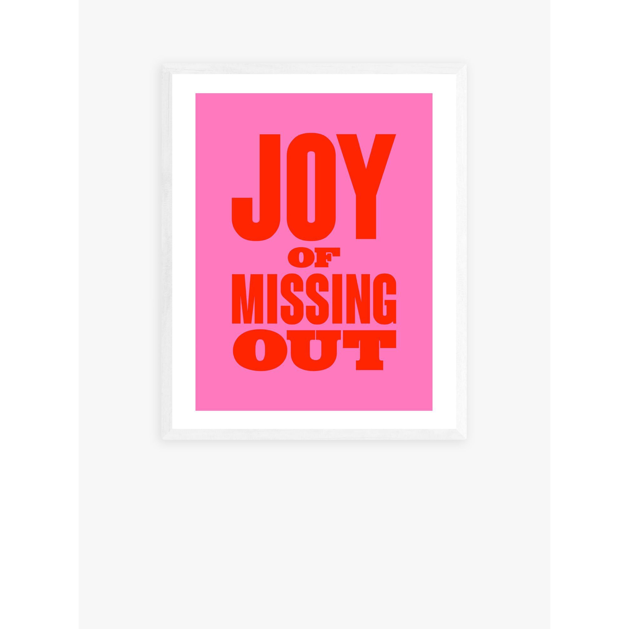 EAST END PRINTS mOOd 'Joy Of Missing Out' Framed Print, 52 x 42cm, Pink