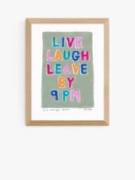 EAST END PRINTS Natalie Cass 'Live Laugh Leave by 9PM' Framed Print, 43.4 x 33.4cm, Oak Frame