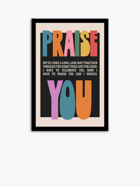 John Lewis Hollie Graphik 'Praise You' Framed Print, 63.5 x 43.5cm, Multi - image 1