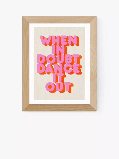EAST END PRINTS ShowMeMars 'When In Doubt Dance It Out' Framed Print