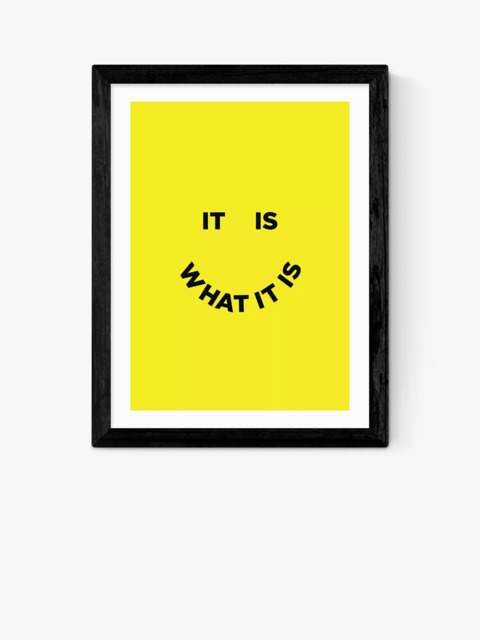 EAST END PRINTS Julia Walck 'It Is What It Is' Framed Print - image 1
