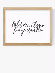 EAST END PRINTS Honeymoon Hotel 'Hold Me Closer Tiny Dancer' Framed Print - thumbnail 1